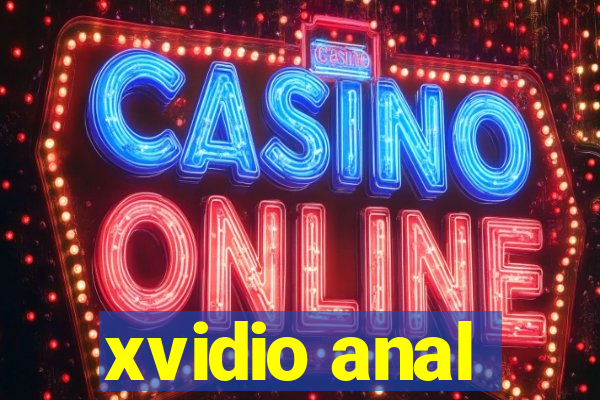 xvidio anal